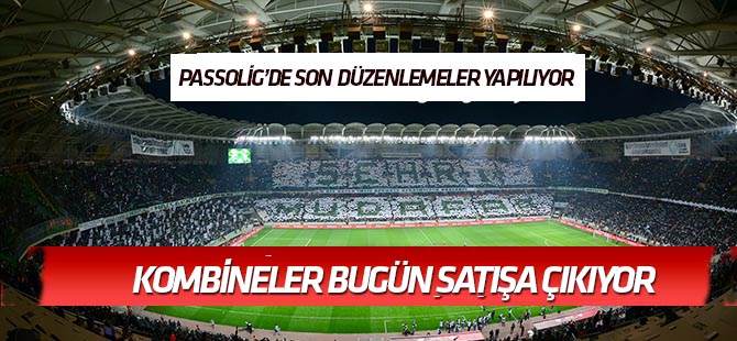 Kombine satışları  passo ve gişelerden aynı anda başlayacak