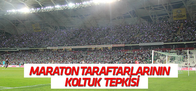 Maraton taraftarlarından koltuk tepkisi