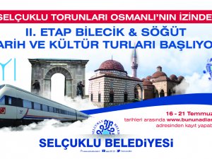 Bilecik-Söğüt turuna son başvuru