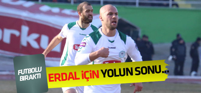 Erdal Kılçaslan futbol bıraktı