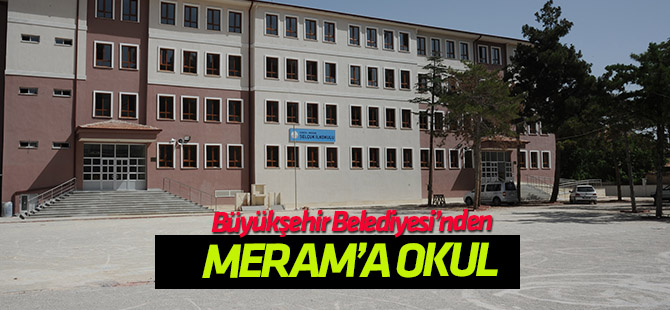 Meram’da 32 derslikli ilkokul inşaatı tamamlandı
