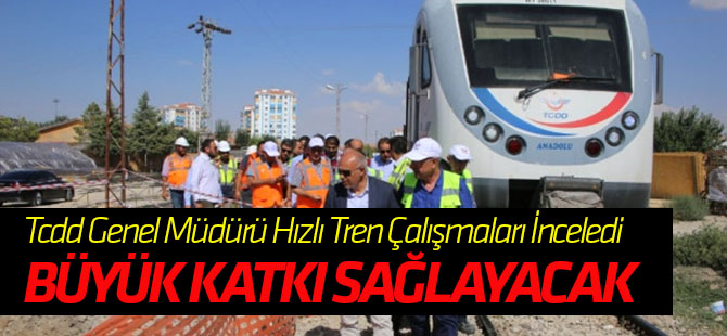 Apaydın, Karaman'da Hızlı Tren Çalışmaları İnceledi