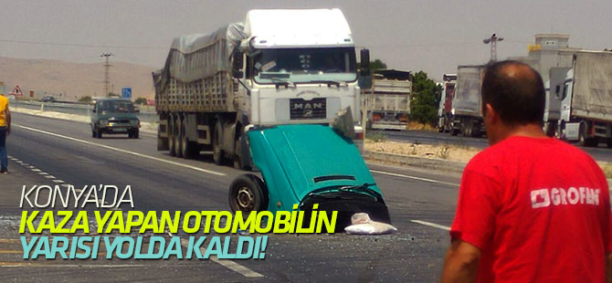 Hafif ticari araçla çarpışan otomobil ikiye ayrıldı