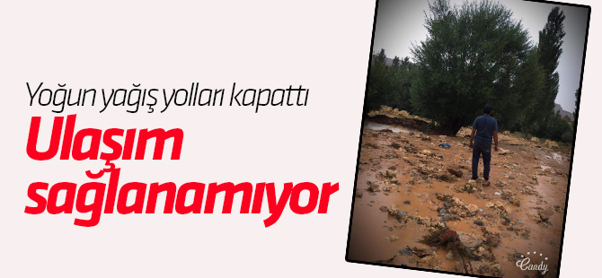 Yoğun yağış yolları kapattı