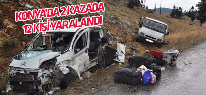 Seydişehir’de iki ayrı kazada 12 kişi yaralandı