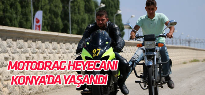 Türkiye Motodrag Şampiyonası Konya'da yapıldı