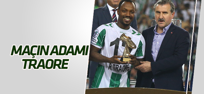 Kupada maçın adamı Traore