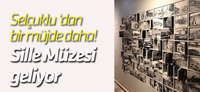 Sille Müzesi geliyor
