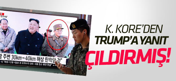 Kuzey Kore'den Trump'a yanıt: Çıldırmış!