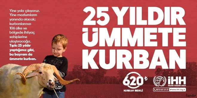 İHH 25 yıldır ümmete kurban