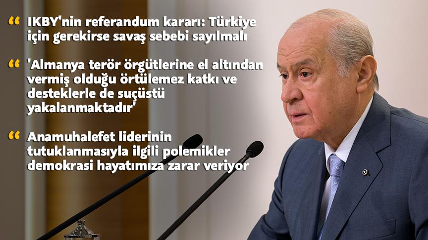 Bahçeli: Bu referandum Türkiye için gerekirse savaş sebebi sayılmalıdır