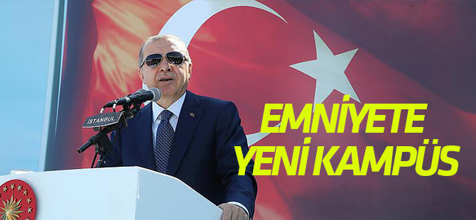 İstanbul Emniyetine yeni kampüs