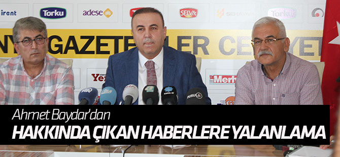 Ahmet Baydar'dan hakkında çıkan haberlere yalanlama