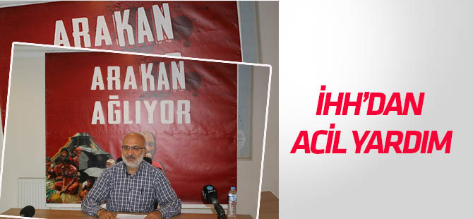 İHH’dan Arakan’a acil yardım!