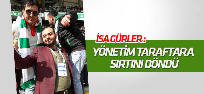 Gürler'den "yönetim taraftara sırtını döndü" iddiası