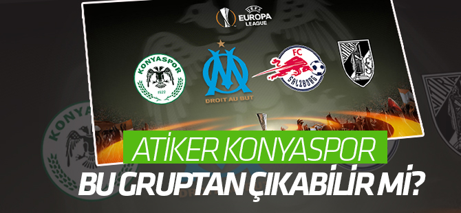 Konyaspor UEFA Avrupa Ligi'nde gruptan çıkabilir mi?