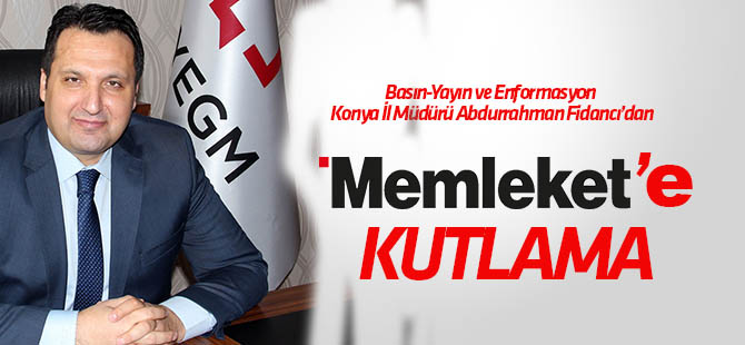 Fidancı ‘Memleket’i kutladı