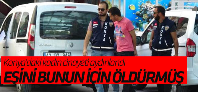 Mısırlı Koca, Eşini, Zengin Bir Türk ile Evlenmek İstediği İçin Öldürmüş