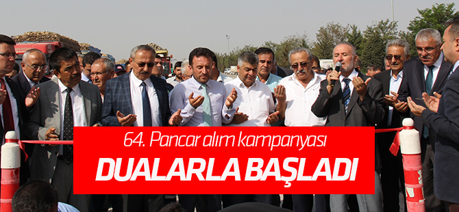 Konya Şeker’in 64. Pancar alım kampanyası dualarla başladı