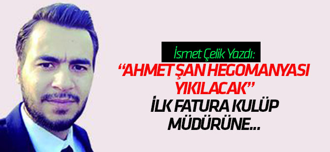 Çelik yazdı: fatura kulüp müdürü'ne kesildi!