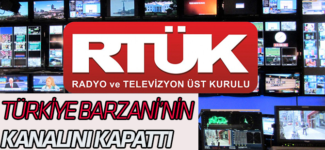 RTÜK Barzani'nin kanalı Rudaw'ı kapattı