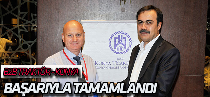 ‘B2B Traktör – Konya’ tamamlandı
