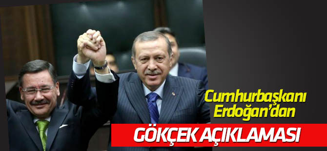 Cumhurbaşkanı Erdoğan'dan  Melih Gökçek açıklaması