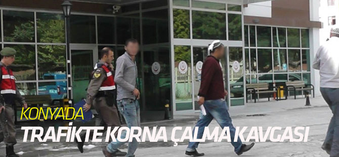 Konya'da Trafikte Korna Çalma Kavgası: 8 Yaralı