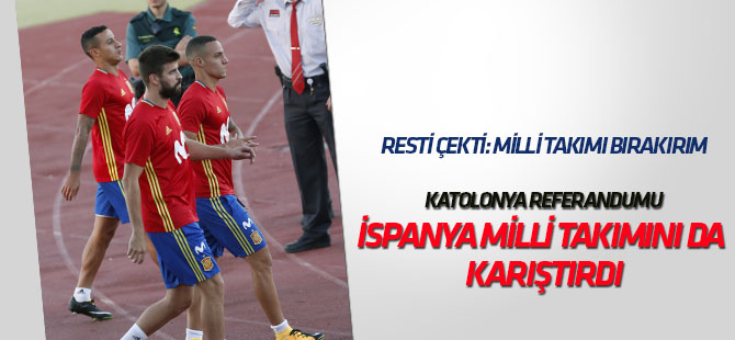 Katalonya referandumu Milli Takımı da karıştırdı