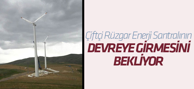 Hüyük Çiftçisi, Rüzgar Enerji Santralının Devreye Girmesini Bekliyor