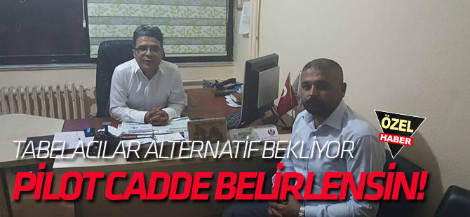 TABELACILAR ALTERNATİF BEKLİYOR