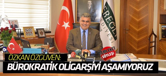 ÖZGÜVEN: AK PARTİ BELEDİYECİLİĞİNİN FARKINI ORTAYA KOYUYORUZ