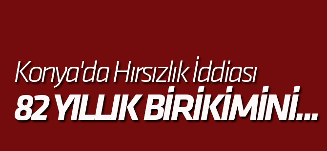 82 Yıl Biriktirdi, Bir Gecede Tüm Mal Varlığını Kaybetti