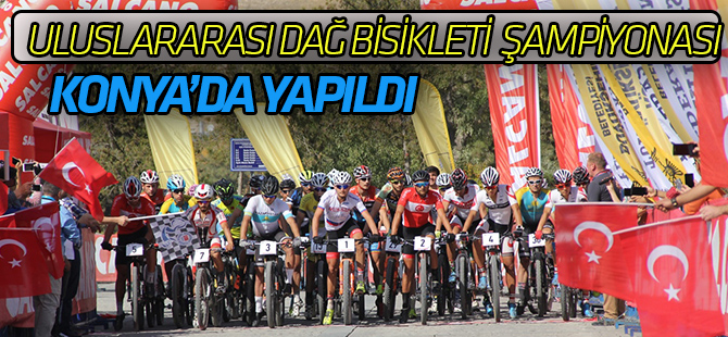 Uluslararası Dağ Bisikleti Şampiyonası Konya’da Yapıldı