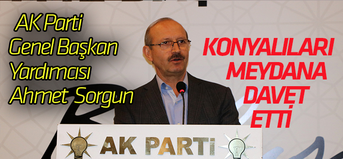 Sorgun, Konyalıları Mevlana Meydanı’na davet etti