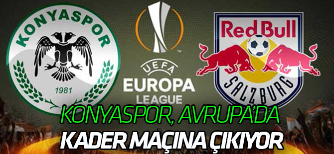 Atiker Konyaspor, Salzburg'a konuk olacak