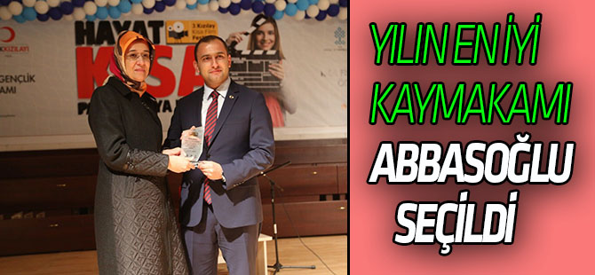 Kaymakam Abbasoğlu'na "Yılın Kaymakamı" Ödülü