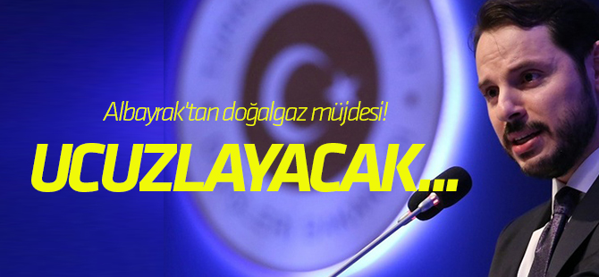 Enerji Bakanı Albayrak'tan doğalgaz müjdesi!