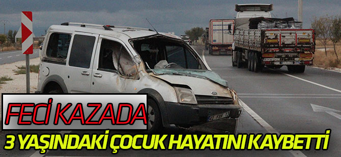 Konya'da hafif ticari araç refüje çarptı: 1 ölü, 2 yaralı