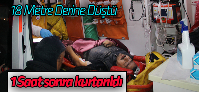 18 metrelik çukura düşen işçi kurtarıldı