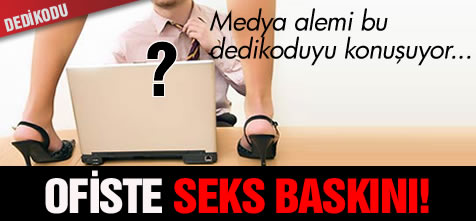 Ofiste seks baskını