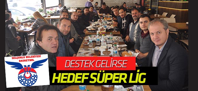 Destek gelirse Selçuklu Belediyespor'da hedef Süper Lig