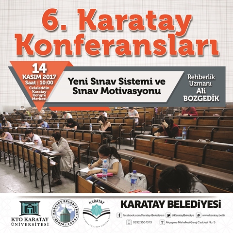 Karatay Konferansları “Yeni Sınav Sistemi ve Sınav Motivasyonu” Konulu Konferans İle Başlıyor