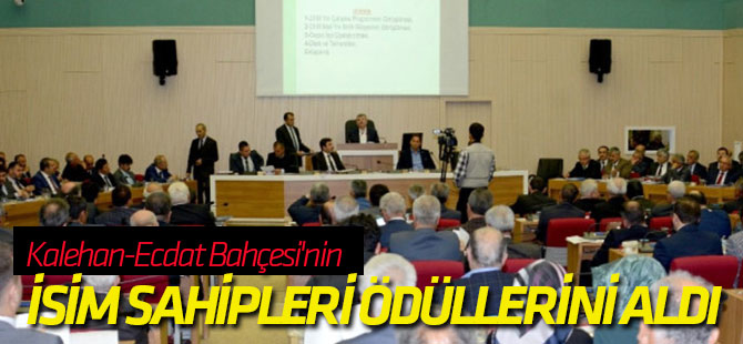 Kalehan-Ecdat Bahçesi'nin İsim Sahipleri Ödüllerini Aldı