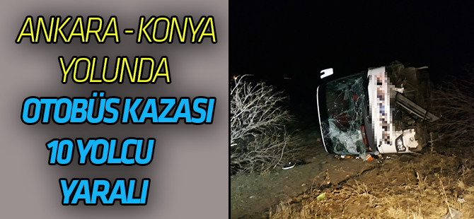 Ankara’da otobüs kazası: 10 yaralı
