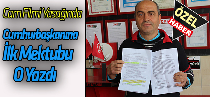 Cam Filminde yasağında  Cumhurbaşkanına ilk mektup Konya’dan gitti