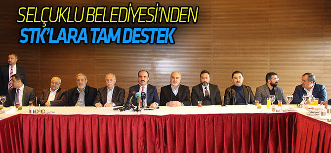 SELÇUKLU BELEDİYESİNDEN STK’LARA TAM DESTEK