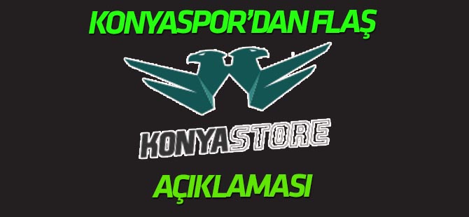 Konyaspor'dan flaş "Konya Store" açıklaması