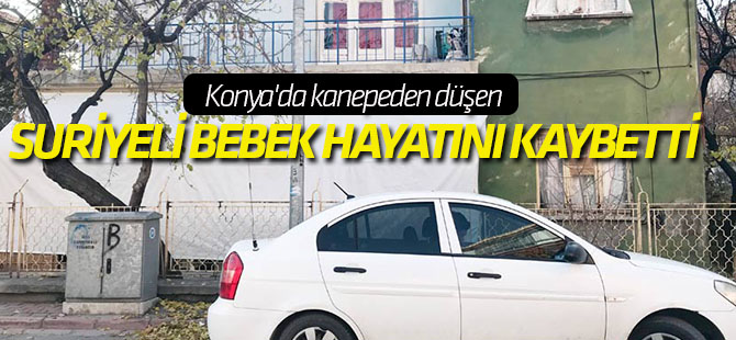 Konya'da kanepeden düşen bebek hayatını kaybetti