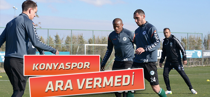 Konyaspor ara vermedi